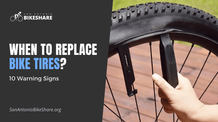 When to Replace Bike Tires? 10 Warning Signs