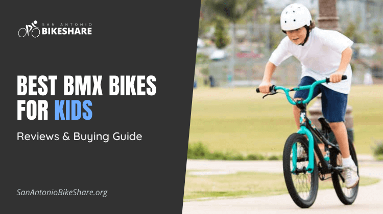 Best BMX Bikes for Kids | Reviews & Buying Guide