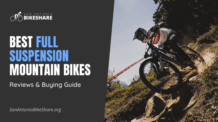 Best Full Suspension Mountain Bikes | Reviews & Buying Guide