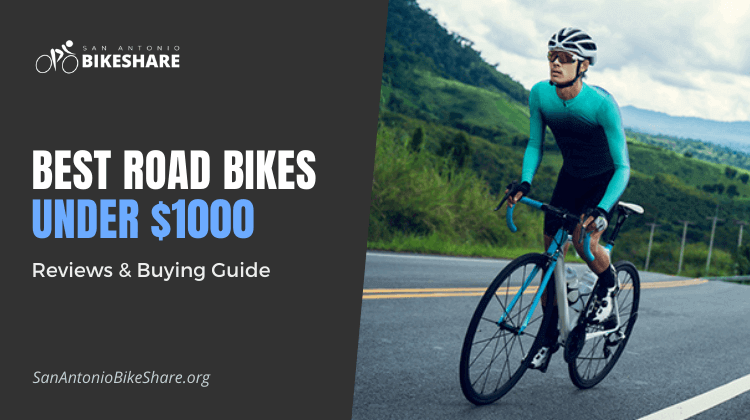 Best Road Bikes Under $1000 in 2023 | Reviews & Buying Guide