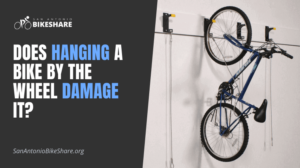 does hanging a bike by the wheel damage it