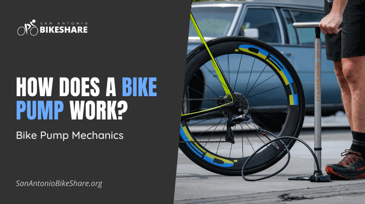 How Does a Bike Pump Work? Bike Pump Mechanics