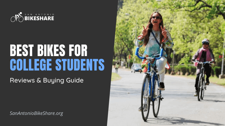 Best Bikes for College Students | Reviews & Buying Guide