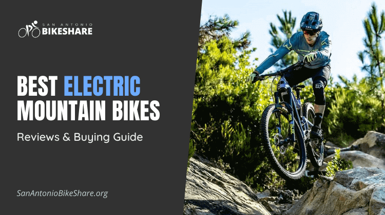 Best Electric Mountain Bikes | Reviews & Buying Guide