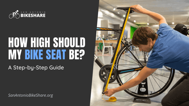 How High Should My Bike Seat Be? A Step-by-Step Guide