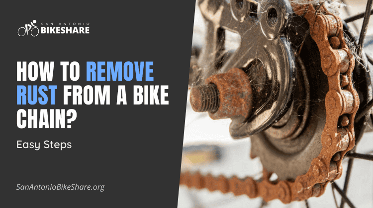 How To Remove Rust from A Bike Chain? Easy Steps