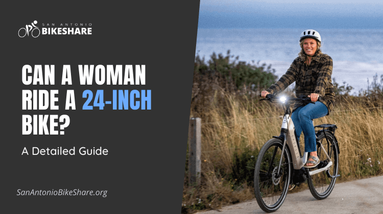 Can A Woman Ride A 24-Inch Bike? A Detailed Guide